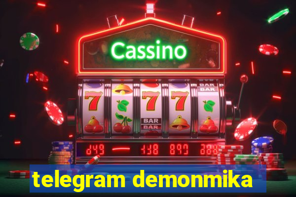 telegram demonmika